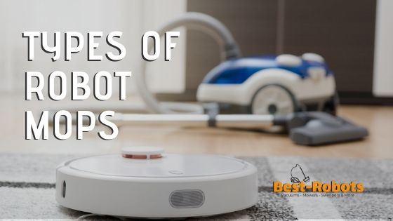 Best Types of Robot Mops