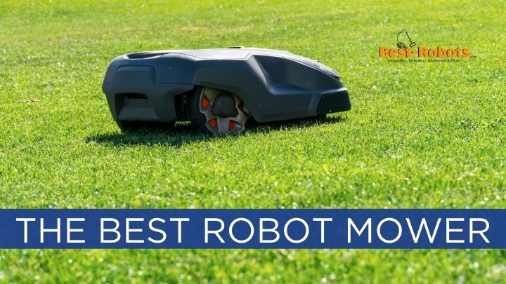 Read more about the article Best Robot Lawn Mowers for 2021 | Ultimate Guide & Reviews